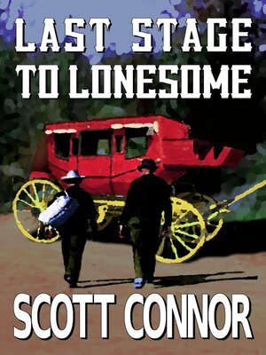 cover image of Last Stage to Lonesome